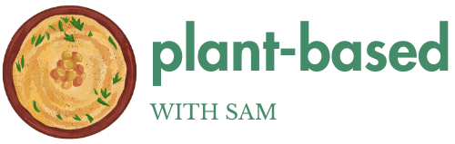 Plant-Based with Sam